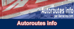 Autoroutes info par Barraclou.com